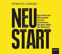 Neustart von Cowden,  Patrick D.