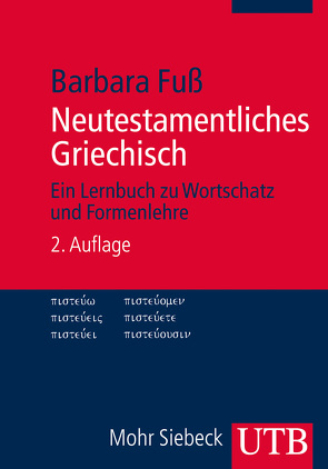 Neutestamentliches Griechisch von Fuss,  Barbara