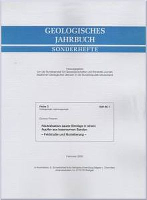 Neutralisation saurer Einträge in einem Aquifer aus basenarmen Sanden von Franken,  Gudrun