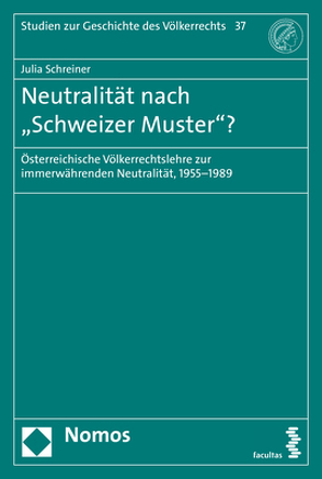 Neutralität nach „Schweizer Muster“? von Schreiner,  Julia