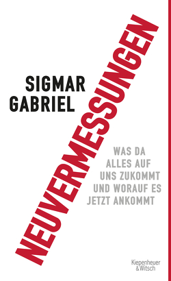 Neuvermessungen von Gabriel,  Sigmar