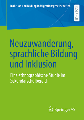 Neuzuwanderung, sprachliche Bildung und Inklusion von Plöger,  Simone