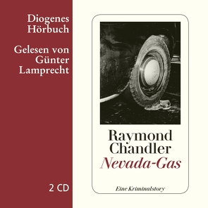 Nevada-Gas von Chandler,  Raymond, Lamprecht,  Günter, Wollschläger,  Hans