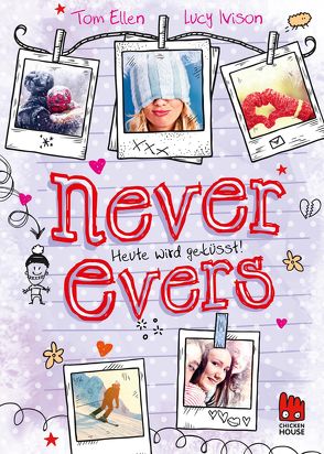 Never Evers von Lucy Ivison,  Tom Ellen, Rothfuss,  Ilse