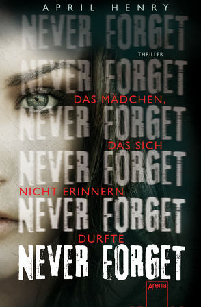 Never forget von Häußler,  Sonja, Henry,  April