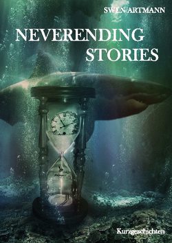 Neverending Stories von Artmann,  Swen