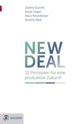 New Deal von Gucher,  Jeanny, Liegler,  Sonja, Neundlinger,  Klaus, Rack,  Simone