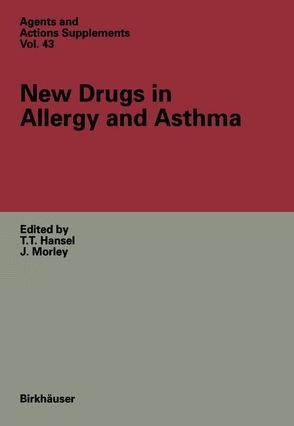 New Drugs in Allergy and Asthma von Hansel,  Trevor T, Morley,  John