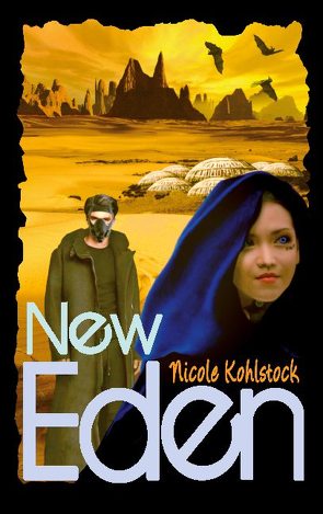 New Eden von Kohlstock,  Nicole