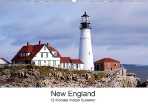 New England – 12 Monate Indian Summer (Wandkalender 2021 DIN A2 quer) von Eickhoff,  Markus