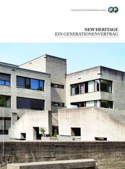 New Heritage: ein Generationenvertrag von Holzschuh,  Ingrid, Nial,  Susan, Tanovic,  Sabina