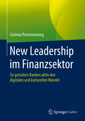 New Leadership im Finanzsektor von Pommerening,  Corinna