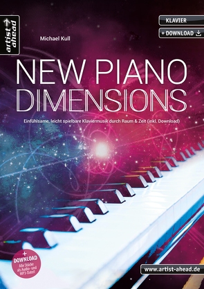 New Piano Dimensions von Kull,  Michael