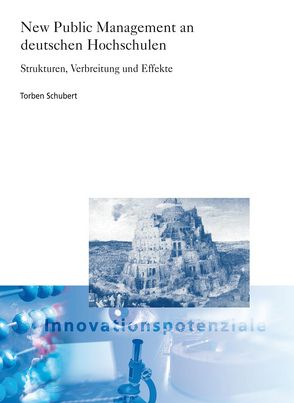 New Public Management an deutschen Hochschulen. von Schubert,  Torben