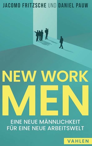 New Work Men von Fritzsche,  Jacomo, Pauw,  Daniel