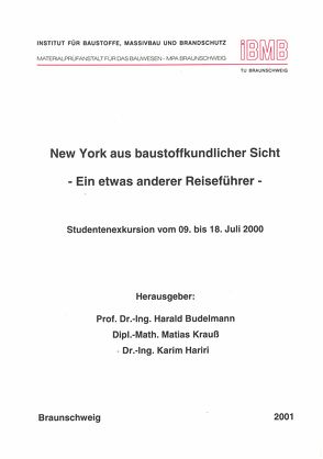 New York aus baustoffkundlicher Sicht – ein etwas anderer Reiseführer – von Budelmann,  Harald