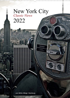 New York City 2022 • Classic Views (Wandkalender 2022 DIN A2 hoch) von Mirko Weigt,  ©