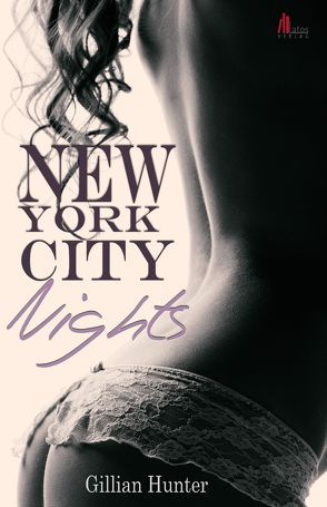 New York City Nights von Hunter,  Gillian