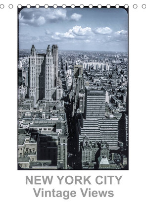 NEW YORK CITY – Vintage Views (Tischkalender 2022 DIN A5 hoch) von Schulz-Dostal,  Michael