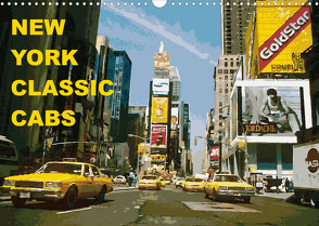 New York Classic Cabs (Wandkalender 2023 DIN A3 quer) von Freiwah Oldtimer-Art.de,  Tom