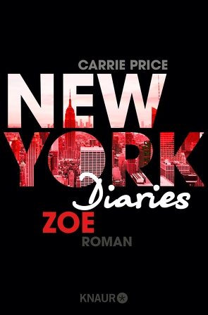 New York Diaries – Zoe von Price,  Carrie