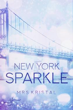 New York Sparkle von Kristal,  Mrs