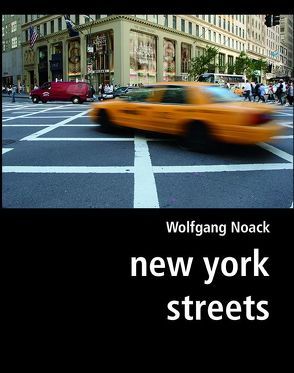 new york streets von Noack,  Wolfgang