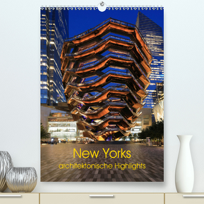 New Yorks architektonische Highlights (Premium, hochwertiger DIN A2 Wandkalender 2021, Kunstdruck in Hochglanz) von gro