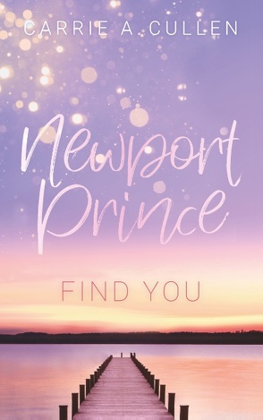 Newport Prince Bd. 2 von Cullen,  Carrie A.