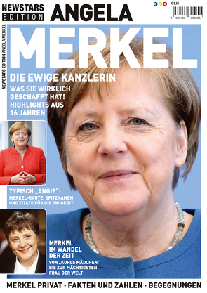 NEWSTARS EDITION: ANGELA MERKEL – Die ewige Kanzlerin von Buss,  Oliver