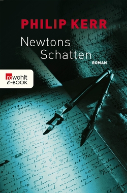 Newtons Schatten von Kerr,  Philip, Tann,  Cornelia Holfelder-von der