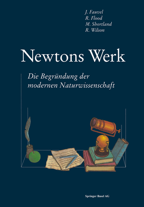 Newtons Werk von FAUVEL, FLOOD, SHORTLAND, WILSON