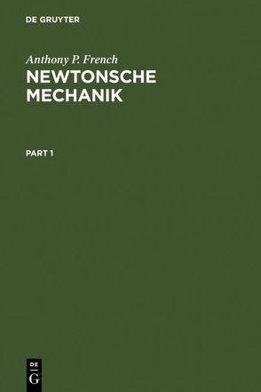 Newtonsche Mechanik von Epperlein,  Frank, French,  Anthony P.