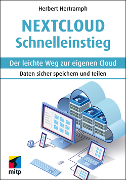 Nextcloud Schnelleinstieg von Hertramph,  Herbert