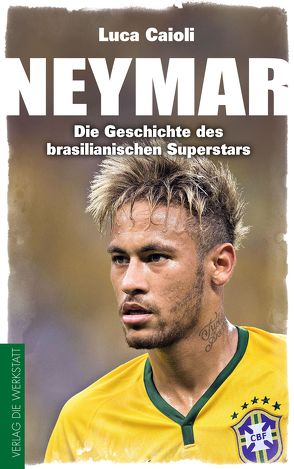 Neymar von Bentkämper,  Olaf, Caioli,  Luca