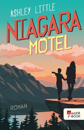 Niagara Motel von Little,  Ashley, Naumann,  Katharina