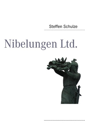 Nibelungen Ltd. von Schulze,  Steffen