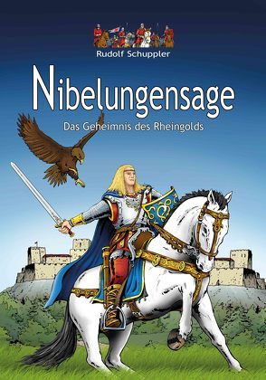 Nibelungensage von Schuppler,  Rudolf