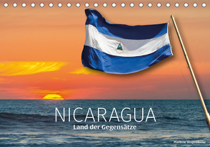 Nicaragua – Land der GegensätzeAT-Version (Tischkalender 2021 DIN A5 quer) von Wagenhofer,  Marlene