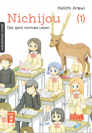 Nichijou 01 von Arawi,  Keiichi, Peter,  Claudia