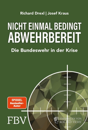 Nicht einmal bedingt abwehrbereit von Drexl,  Richard, Kraus,  Josef