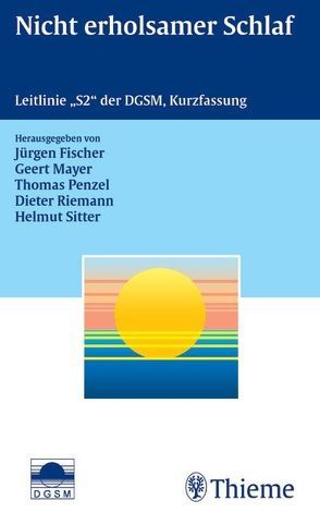 Nicht erholsamer Schlaf von Fischer,  Jürgen, Mayer,  Geert, Penzel,  Thomas, Riemann,  Dieter, Sitter,  Helmut