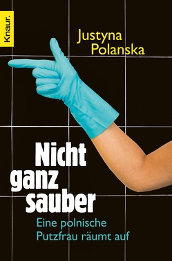 Nicht ganz sauber von Polanska,  Justyna Nicht ganz sauber von Polanska,  Justyna
