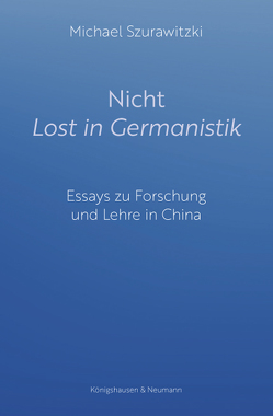 Nicht Lost in Germanistik von Szurawitzki,  Michael