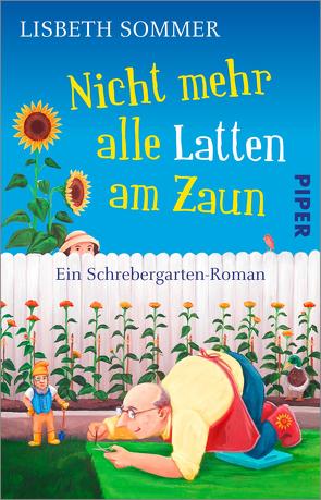 Nicht mehr alle Latten am Zaun von Sommer,  Lisbeth