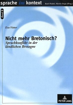 Nicht mehr Bretonisch? von Vetter,  Eva