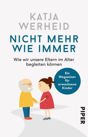 Nicht mehr wie immer von Werheid,  Katja