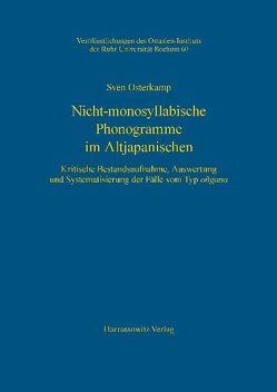 Nicht-monosyllabische Phonogramme im Altjapanischen von Osterkamp,  Sven