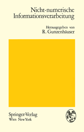 Nicht-numerische Informationsverarbeitung von Gunzenhäuser,  R.