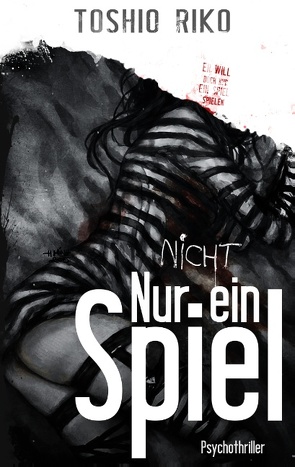 (nicht) Nur ein Spiel von Riko,  Toshio